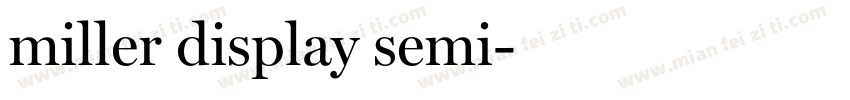 miller display semi字体转换